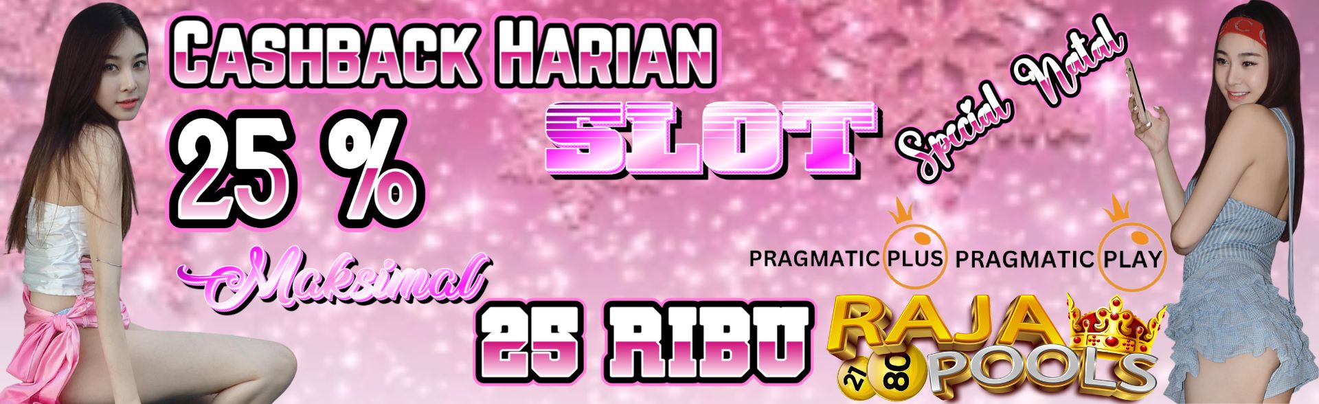 Cashback Harian Slot Special Natal 25% Maks 25RB